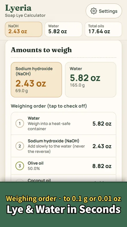 Lyeria amounts to weigh for the 500 g recipe: sodium hydroxide 2.43 oz (69.0 g), water 5.82 oz (165.0 g), total oils 17.64 oz, and a weighing order of water, then NaOH, then each oil